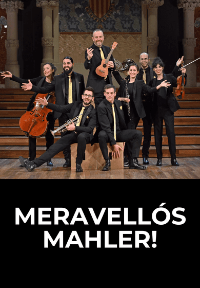 Meravellós Mahler!