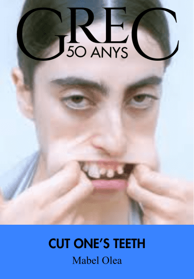 Mabel Olea: Cut One’s Teeth → Casa Montjuïc