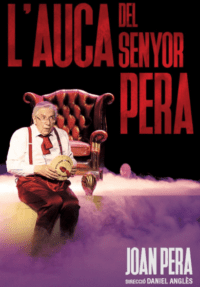 L’auca del senyor Pera → Teatre Condal
