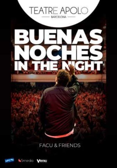 Facu Díaz: Buenas noches in the night → Teatre Apolo