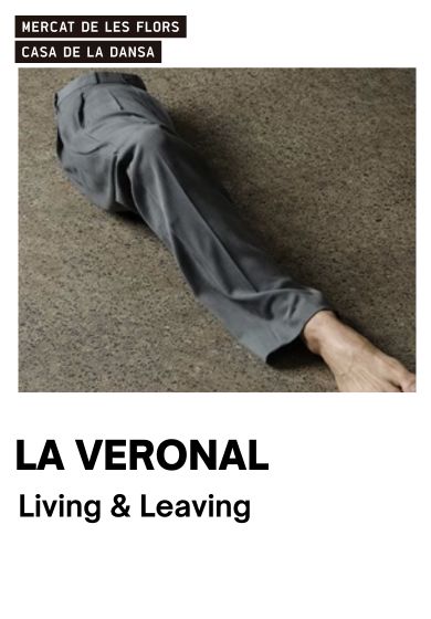 La Veronal: Living & Leaving