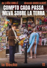 Compto cada passa meva sobre la terra → Sala Beckett