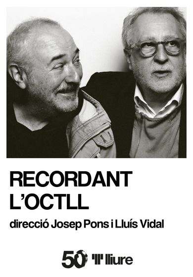 Recordant l’OCTLL → Teatre Lliure - Montjuïc