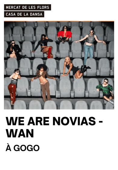 We Are Novias (WAN): À GOGO → Mercat de les Flors