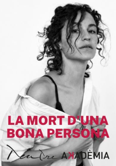 La mort d’una bona persona
