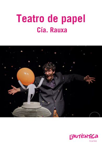 Teatro de papel → L'Autèntica Teatre