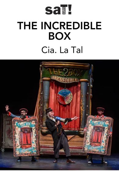 The incredible box → SAT! Sant Andreu Teatre