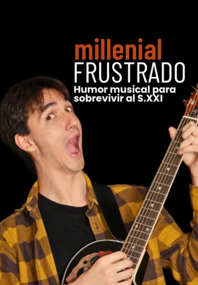 Millenial frustrado → La Sala by Lastcrit Comedy Club