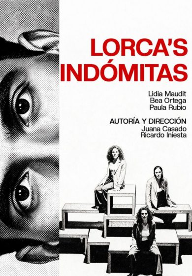 Lorca's Indómitas