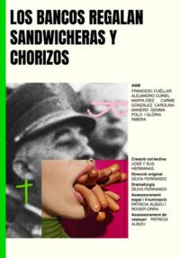 Los bancos regalan sandwicheras y chorizos → La Villarroel