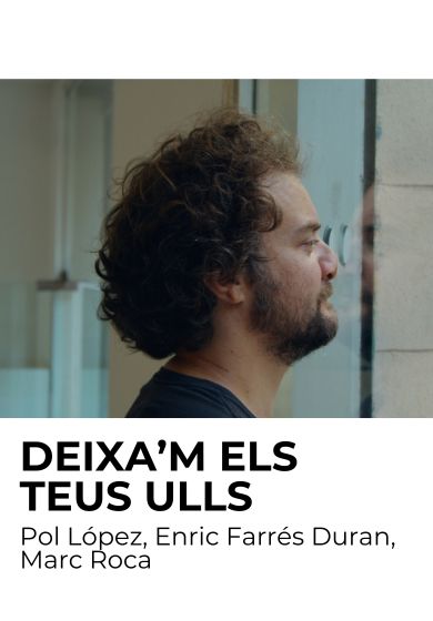 Deixa’m els teus ulls → Centre de les Arts Lliures