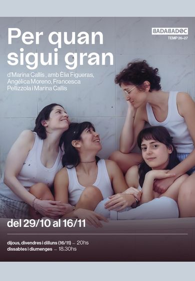 Per quan sigui gran → La Badabadoc