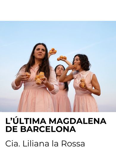 L’última magdalena de Barcelona