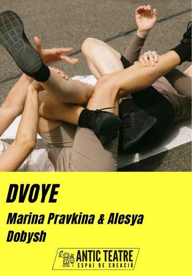 DVOYE → Antic Teatre