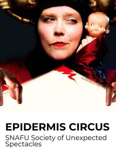Epidermis Circus → Centre de les Arts Lliures