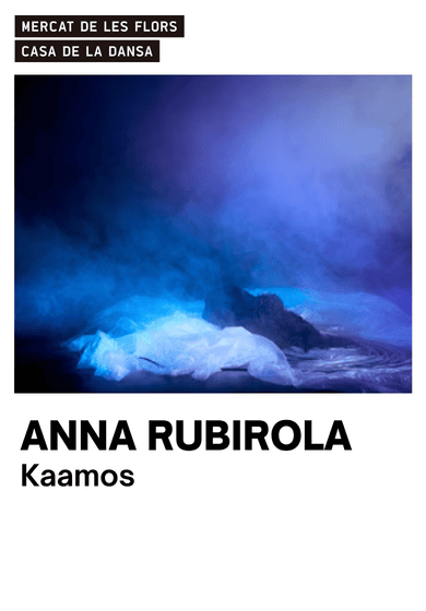 Anna Rubirola: Kaamos → Mercat de les Flors