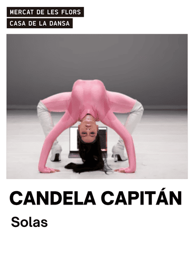 Candela Capitán: Solas → Mercat de les Flors