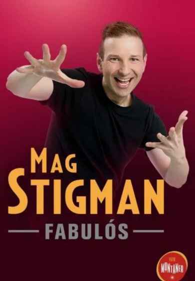 Mag Stigman: Fabulós → Teatre Muntaner