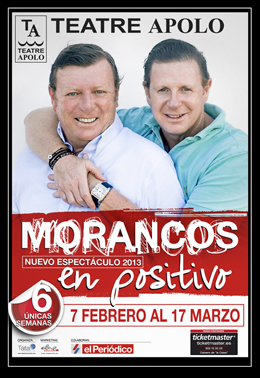 Los Morancos, en positivo - Teatro Barcelona